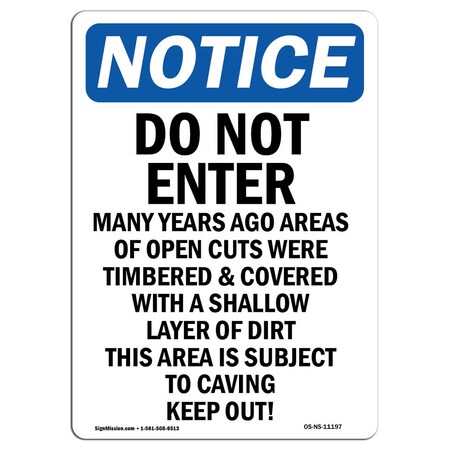 Signmission OSHA Notice Sign, 5" Height, Do Not Enter Many Years Ago Areas Sign, Portrait, 10PK OS-NS-D-35-V-11197-10PK
